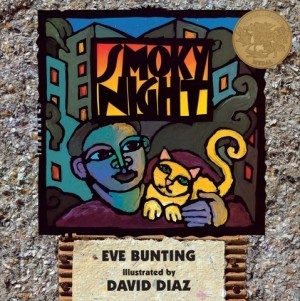 Smoky Nightby: Bunting/David Diaz, Eve 