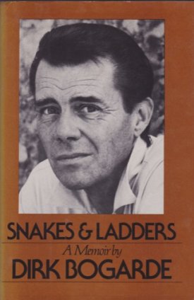 Snakes & Ladders: A Memoirby: Bogarde, Dirk