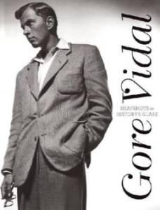 Snapshots in History's Glare (SIGNED COPY)by: Vidal, Gore