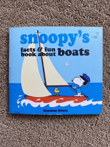 Snoopy's Facts & Fun Book about Boatsby: Charles Schulz
