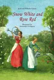 Snow White and Rose Redby: Grimm, Jacob