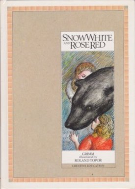 Snow White and Rose Redby: Grimm/Roland Topor, Jakob and Wilhelm