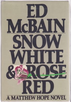 Snow White and Rose Redby: McBain, Ed