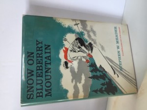 Snow on Blueberry Mountainby: Meader, Stephen W.