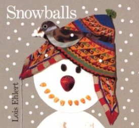 Snowballsby: Ehlert, Lois