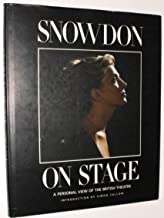 Snowdon on Stage: A Personal View of the British Theatreby: Lord Snowdon; Simon Callow