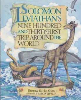 Solomon Leviathan's Nine Hundred and Thirty-First Trip Around the Worldby: Le Guin, Ursula K.