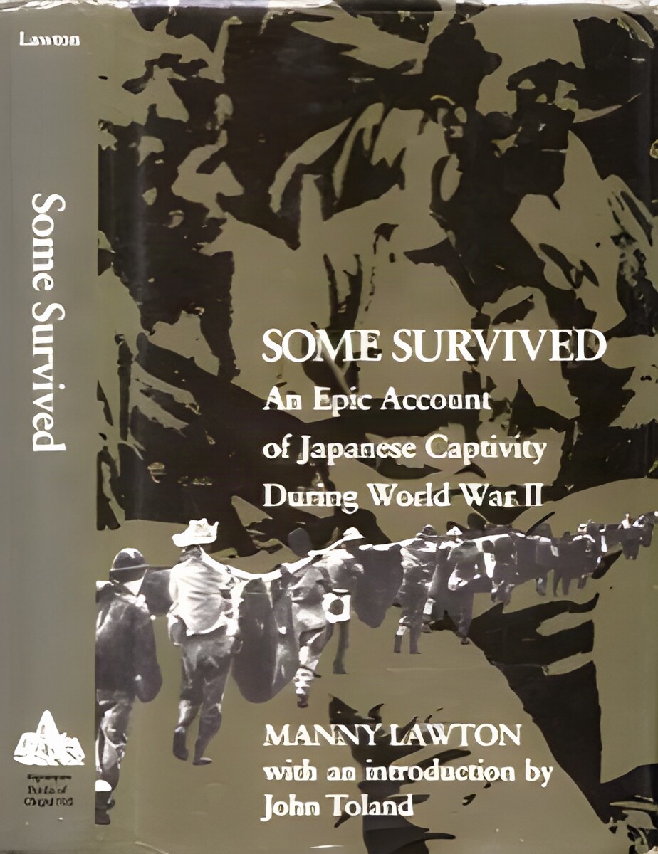 Some Survived (SIGNED COPY)by: Lawton, Manny