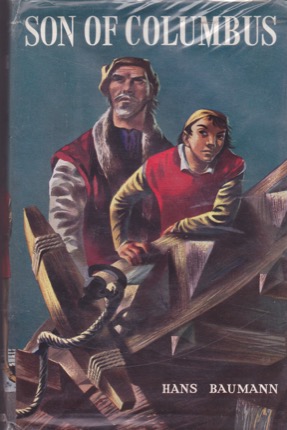 Son of Columbusby: Hans Baumann/William Stobbs