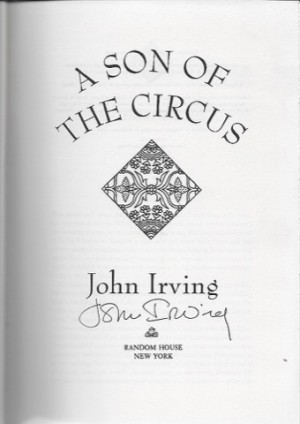 Son of the Circus, A (SIGNED COPY)by: Irving, John