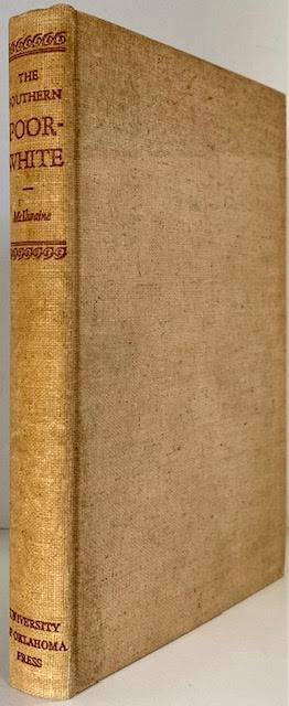 Southern Poor-White, The: From Lubberland to Tobacco Roadby: McIlwaine, Shields