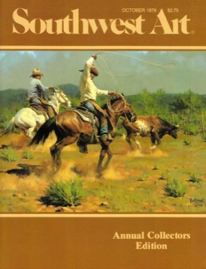 Southwest Art - October 1979, Vol. 9, No. 5 - Annual Collectors Editionby: Southwest Art 
