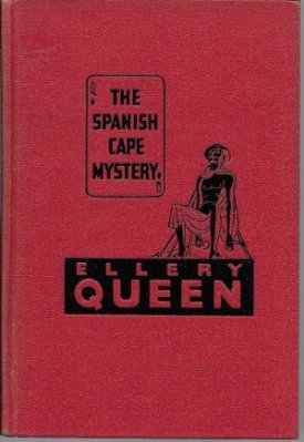 Spanish Cape Mystery, The: A Problem in Deductionby: Queen, Ellery
