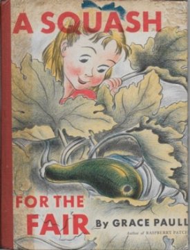 Squash For the Fair, Aby: Paull, Grace