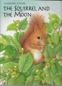 Squirrel and the Moon, Theby: Schmid, Eleonore