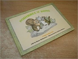 Squirrel's Song - A Hopi Indian Taleby: Wolkstein, Diane/Lillian Hoban
