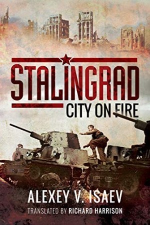 Stalingrad: City on Fireby: Isaev, Alexey