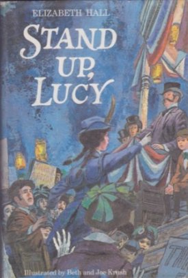 Stand Up, Lucyby: Hall, Elizabeth