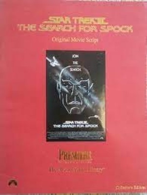 Star Trek III - The Search for Spock - Original Movie Script Collector's Editionby: Bennett, Harve