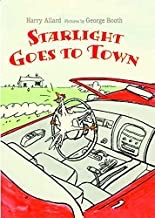 Starlight Goes to Townby: Allard, Harry and George Booth