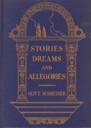 Stories, Dreams and Allegoriesby: Schreiner, Olive