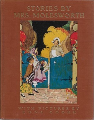 Stories by Mrs. Molesworthby: Baldwin (Ed.)/Edna Cooke, Sidney