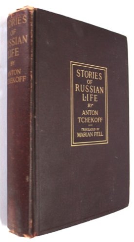 Stories of Russian Lifeby: Tchekoff, Anton