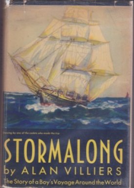 Stormalong - The Story of a Boy's Voyage Around the Worldby: Villers, Alan