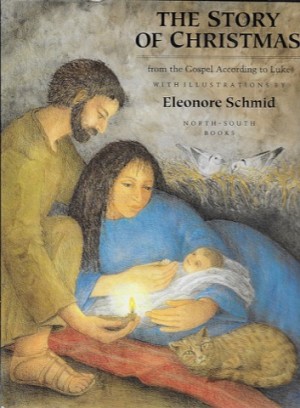 Story of Christmas, Theby: Schmid (Illustrator), Eleonore 