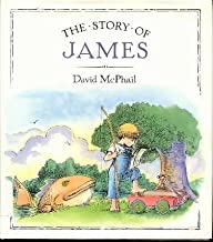 Story of James, Theby: McPhail, David