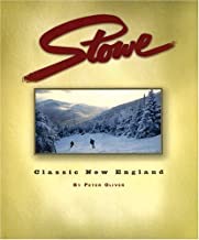 Stowe: Classic New Englandby: Peter Oliver and Billy Kidd