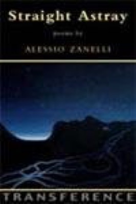 Straight Astray (SIGNED COPY)by: Zanelli, Alessio