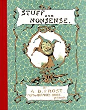 Stuff and Nonsenseby: Frost, A.B.