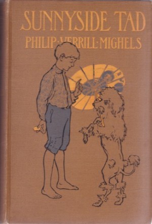 Sunnyside Tadby: Mighels/Rachel Robinson, Philip Verrill
