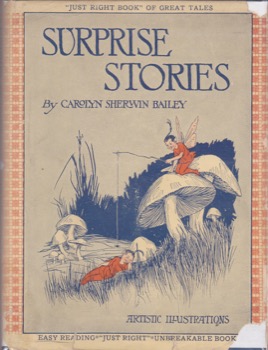 Surprise Stories by: Bailey, Carolyn Sherwin 