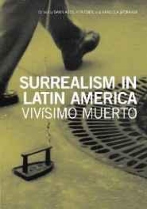 Surrealism in Latin Americaby: Eder, Graciela Speranza Dawn Ades Rita