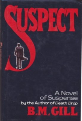 Suspectby: Gill (pseudonym of Barbara Margaret Trimble, 1921-1995) , B.M.