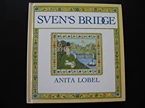 Sven's Bridgeby: Lobel, Anita