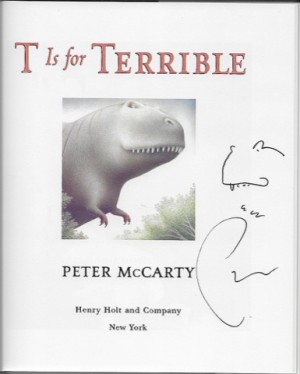 T Is for Terrible (SIGNED COPY)by: McCarty, Peter
