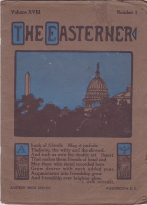 THE EASTERNER (EASTERN HIGH SCHOOL, WASHINGTON, D.C.) Volume XVIII Number 3, February 1915by: Eastern High School