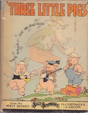 THREE LITTLE PIGS from the Walt Disney SILLY SYMPHONYby: Walt Disney Studios