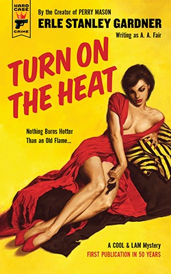 TURN ON THE HEATby: Erle Stanley Gardner