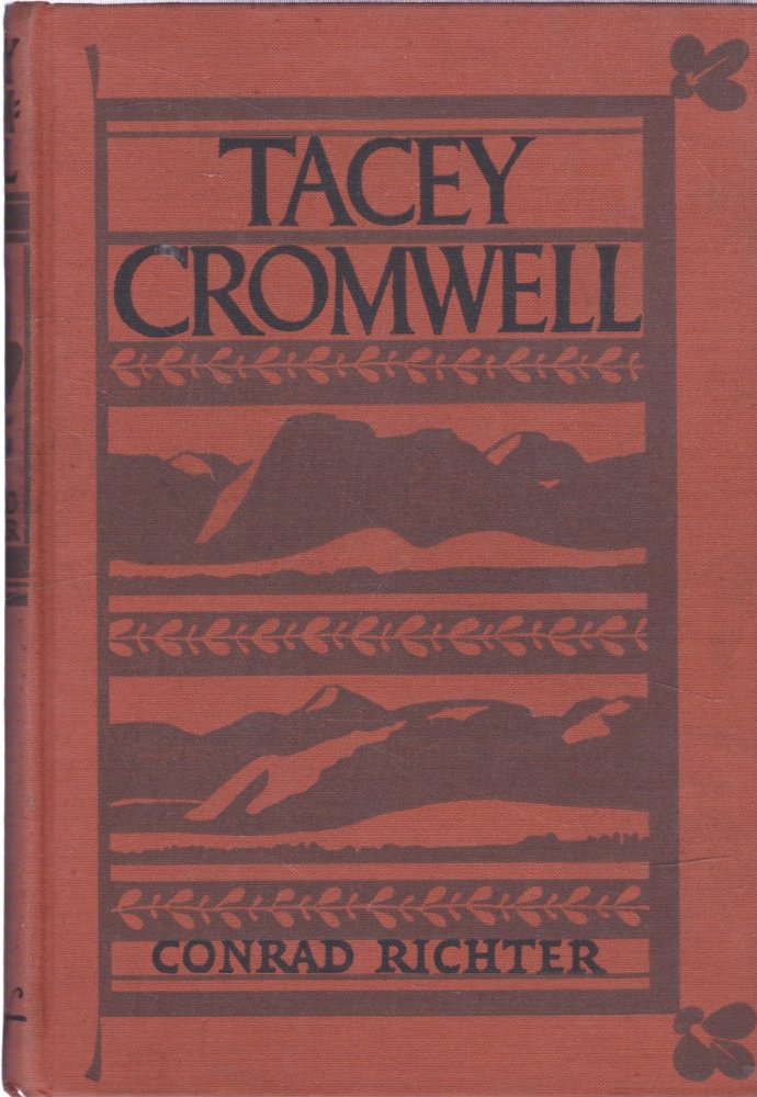 Tacey Cromwellby: Conrad Richter