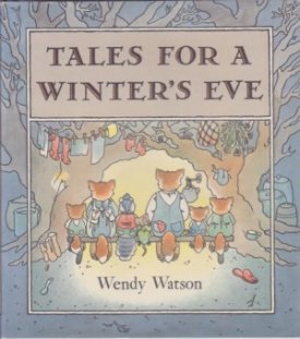 Tales For a Winter's Eve (SIGNED COPY)by: Watson, Wendy