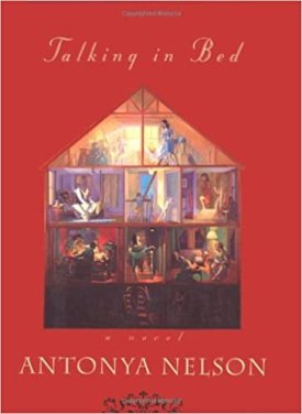 Talking in Bed  (SIGNED COPY) by: Nelson, Antonya