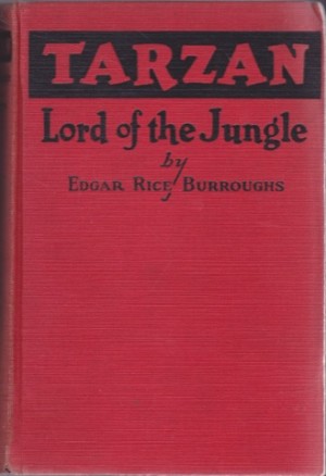 Tarzan: Lord Of The Jungleby: Edgar Rice Burroughs