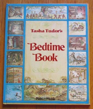 Tasha Tudor's Bedtime Bookby: Tudor, Tasha