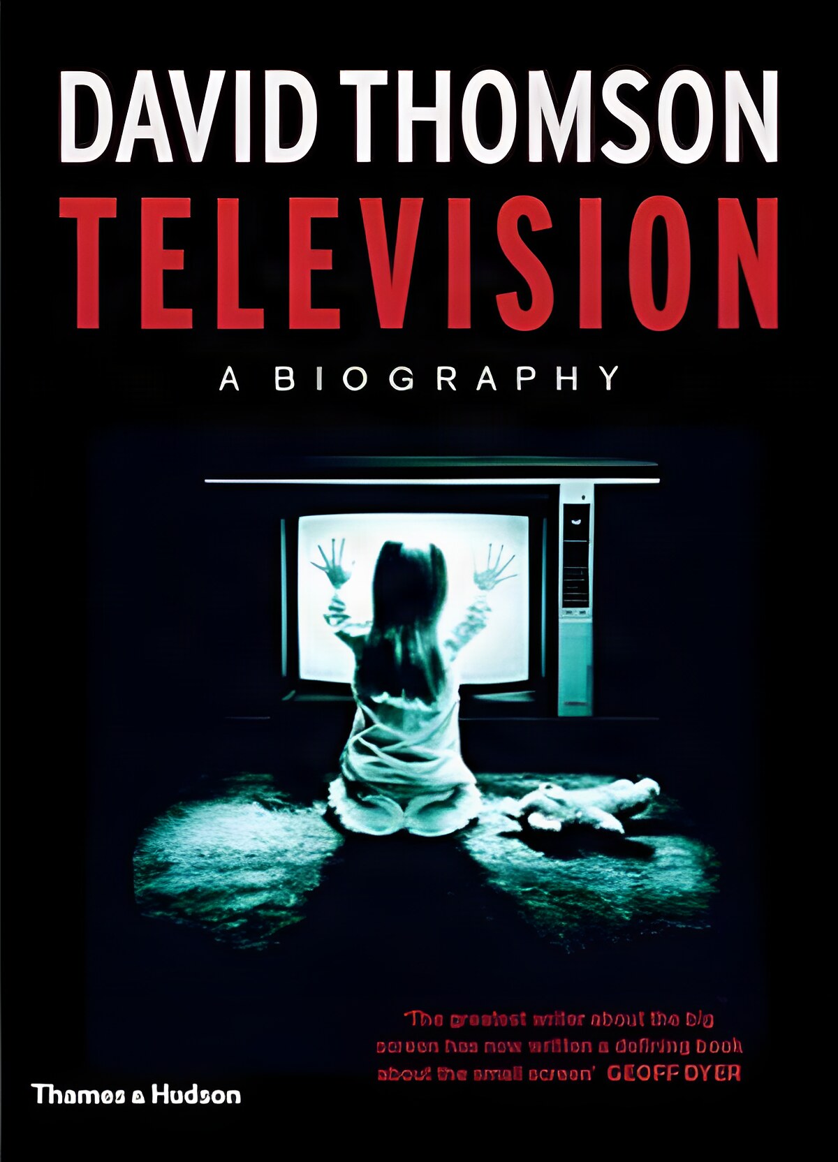 Television: A Biographyby: Thomson, David
