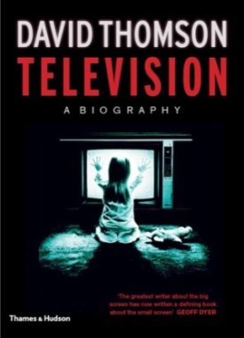 Television: A Biographyby: Thomson, David