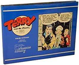 Terry and the Pirates: Color Sundays; Volume 2 (1935-1936)by: Caniff, Milton